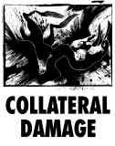 collateral damage